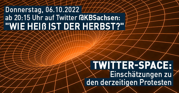 Banner Twitter Space am 6.10.2022: "Wie heiß ist der Herbst?"